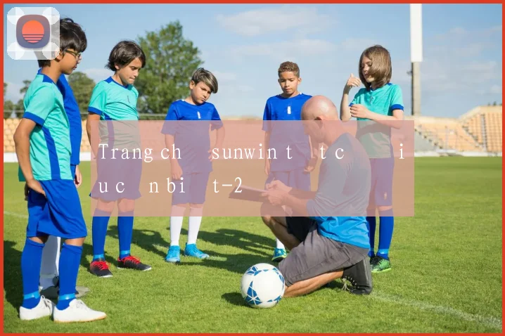 Trang chủ sunwin tất cả điều cần biết